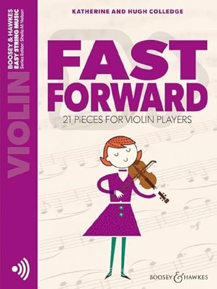 Fast Forward: 21 Pieces for Violin Players