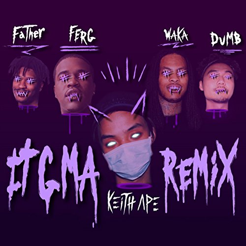Keith Ape feat. A$AP Ferg, Father, Dumbfoundead & Waka Flocka Flame