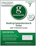 Reading Comprehension & Essays GRE Strategy Guide, 2nd Edition (Manhattan GRE Strategy Guides)