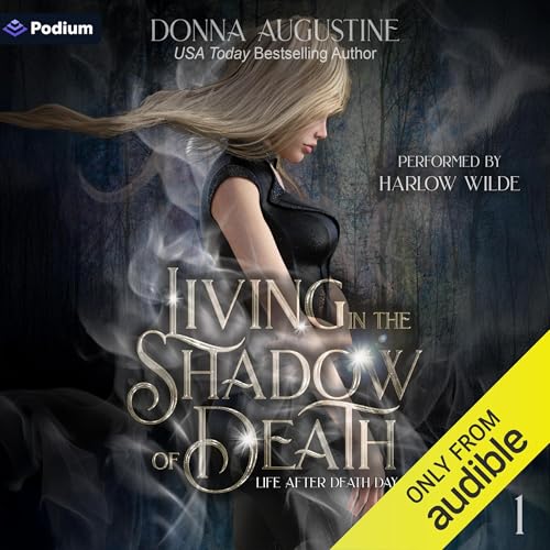 Living in the Shadow of Death by Donna Augustine episode artwork