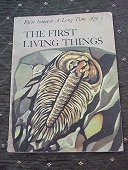 Paperback The First Living Things (First Interest) Book