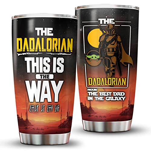 99Timoro Fathers Day Gift For Movie Lovers - Gifts For Dad - The Dadalorian This Is The Way Tumbler - Dad Birthday Gifts - Best Dad In The Galaxy - Star Dad Gifts #TOP12