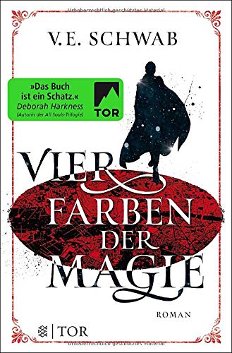 Vier Farben der Magie: Roman (Weltenwanderer, Band 1)