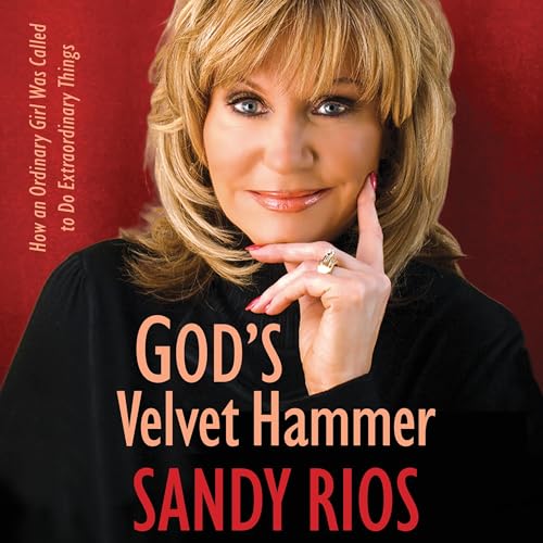 God's Velvet Hammer by Sandy Rios episode artwork