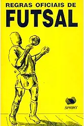 Regras Oficiais De Futsal