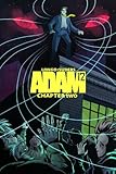 ADAM 12: CHAPTER 2: TROUBLED WATERS