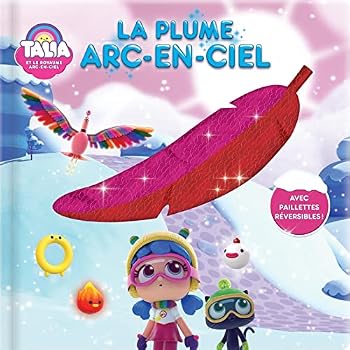Mass Market Paperback La plume Arc-En-Ciel (French Book) [French] Book