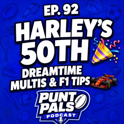 🏎️ "Harley Reid's 50th, Kimi Antonelli's On Fire & The Multis Are LOADED"