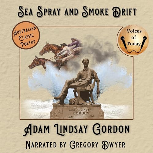 Sea Spray and Smoke Drift by A.L. Gordon episode artwork