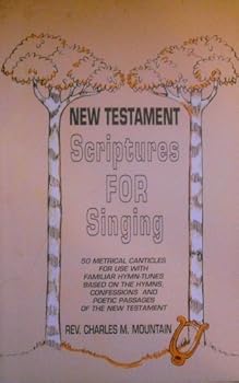 Paperback New Testament Scriptures for Singing Book
