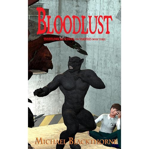 Bloodlust by Michael Blackthorne episode artwork