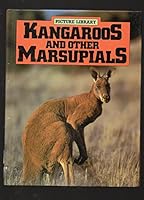 Kangaroos and Other Marsupials (Picture Library) 0531156125 Book Cover