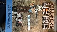 WILDERNESS LIVING 1940645204 Book Cover