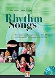 Rhythm Songs: Solmisation plus Bodypercussion - über 100 Lieder und Übungen für Musikunterricht und Chor - Ulrich Moritz, Heike Trimpert 