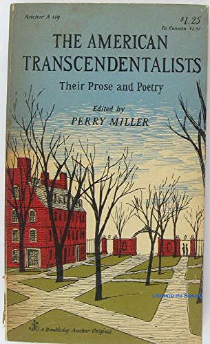 The American Transcendentalists: Their Prose an... B00EDJNMOU Book Cover