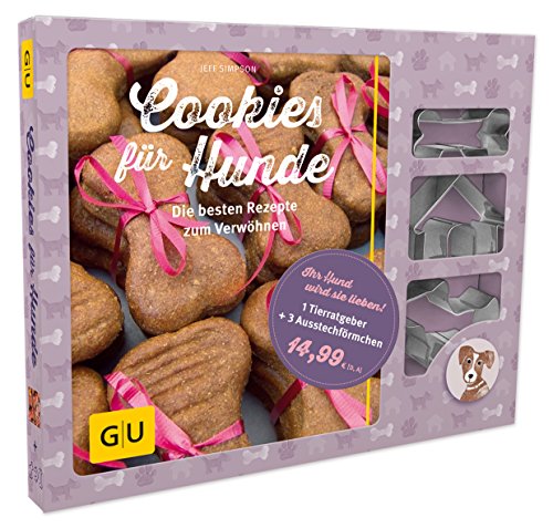 Cookies für Hunde: Die besten Rezepte zum Verwöhnen (GU Tier Spezial)