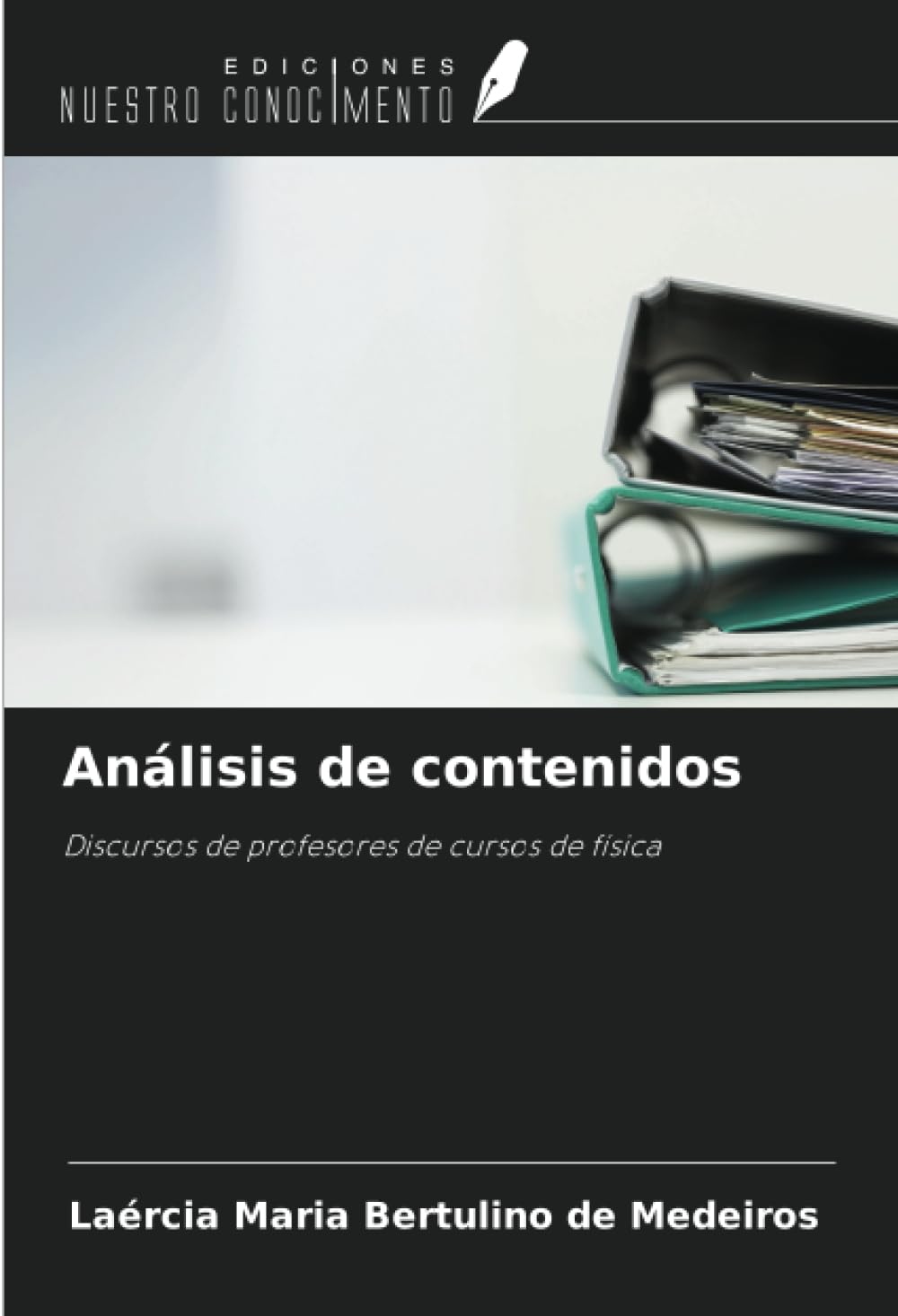 Análisis de contenidos: Discursos de profesores de cursos de física