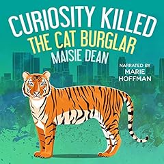 Curiosity Killed the Cat Burglar Audiolibro Por Maisie Dean arte de portada