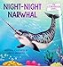 Flowerpot Press Night-Night Narwhal The Storybook Series Paperback Book