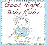 Good Night, Baby Ruby