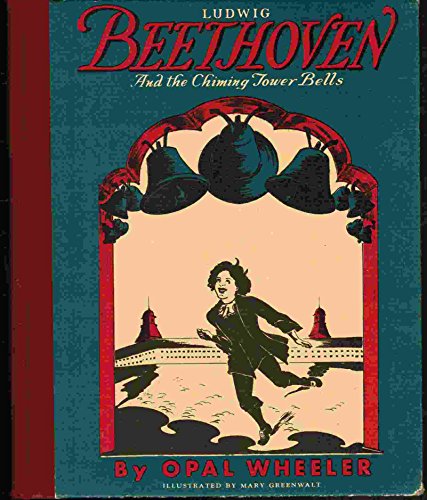 Ludwig Beethoven and the chiming tower bells B0007I6AIG Book Cover
