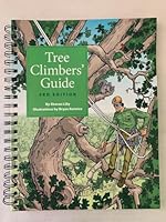 Tree Climbers' Guide 1881956083 Book Cover