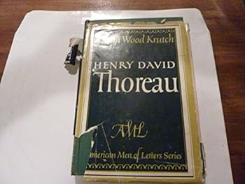 Hardcover Henry David Thoreau (The American men of letters series) Book