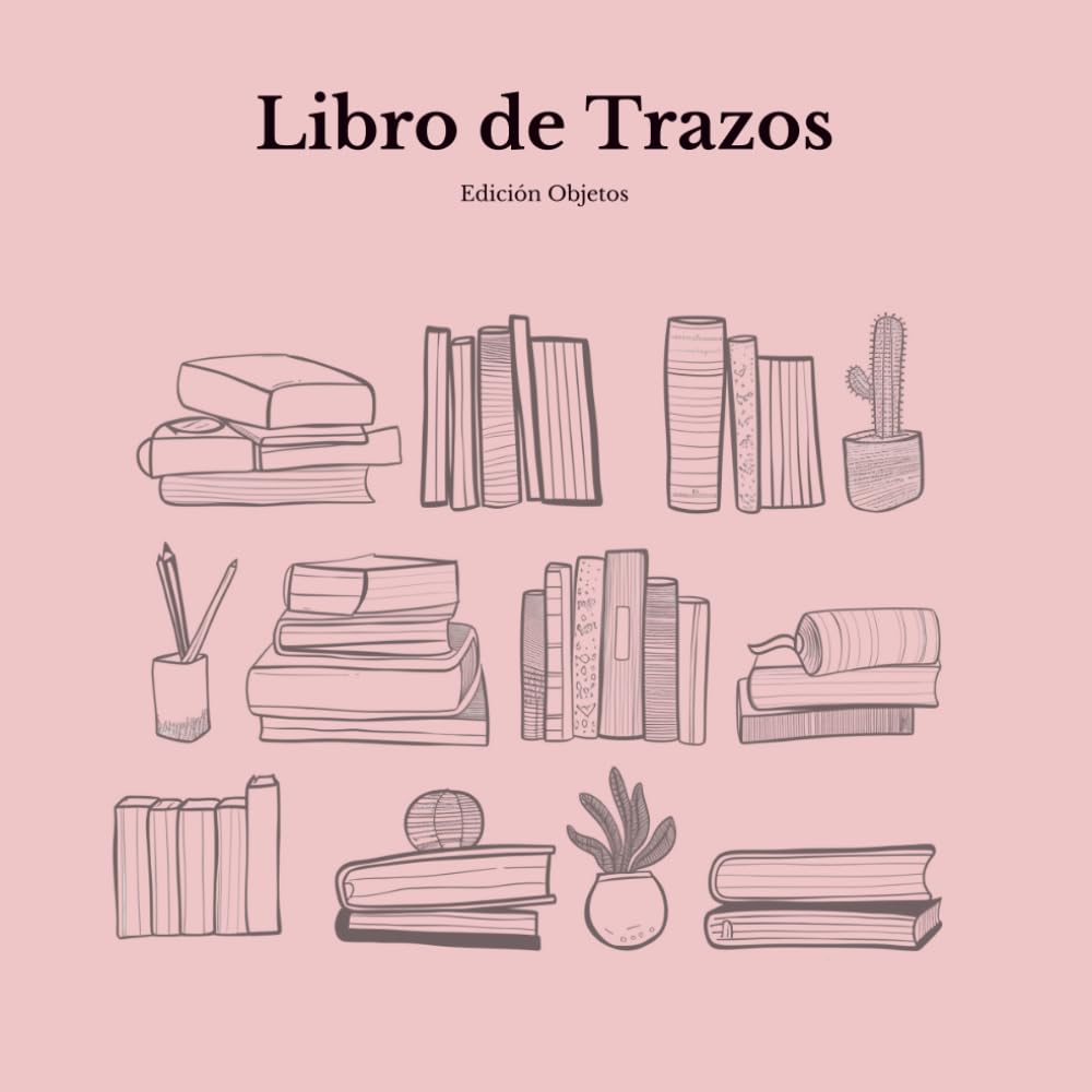 Libro de Trazos Para Adultos: Edición Objetos