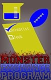 Mad Scientist: Candidate For Student Body President (Monster Exchange Program)