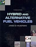 Hybrid and Alternative Fuel Vehicles (3rd Edition)