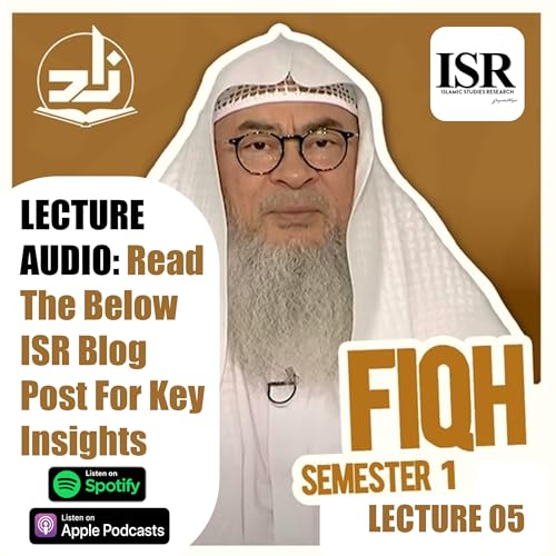 Page de couverture de Fiqh 01-05: Etiquettes of Relieving Oneself in Islam | Insights from Shaykh Assim Al-Hakeem | Zad Academy Audio | Blogpost by Zayd Haji