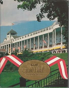 Hardcover Grand Hotel Mackinac Island Book