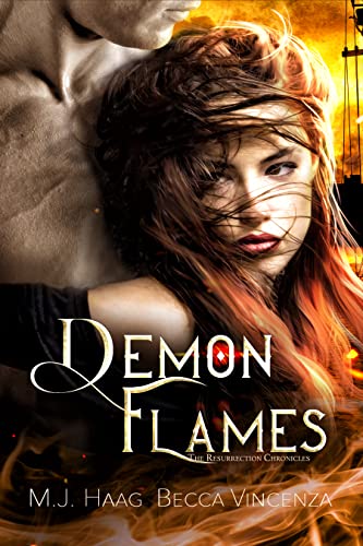 Demon Flames (Resurrection Chronicles Book 2)