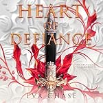 Cover of Heart of Defiance: An Abandoned Realms Novel