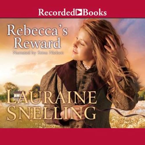 Lauraine Snelling's Rebecca's Reward
