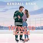 Cover of Trying to Score