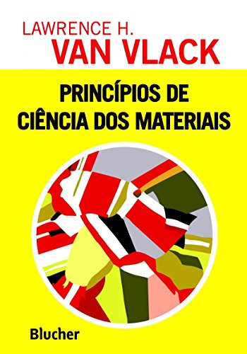 Princípios de Ciência dos Materiais