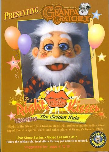 Presenting Granpa Cratchet in Right in the Kisser Teaching the Golden Rule