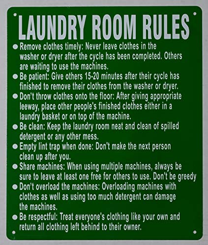 Laundry Room Rules Sign (Green Rust Free Aluminum Size 10X12 Inches X)