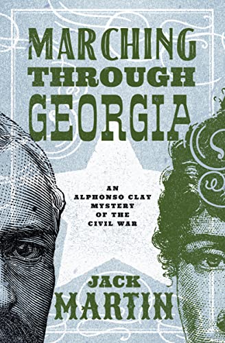 Buy Marching Through Georgia (Alphonso Clay Mysteries of the Civil War) — BookShops.in