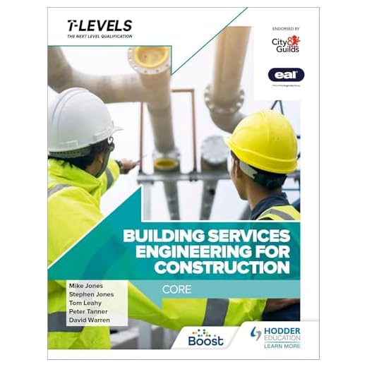 Building Services Engineering for Construction T Level: Core