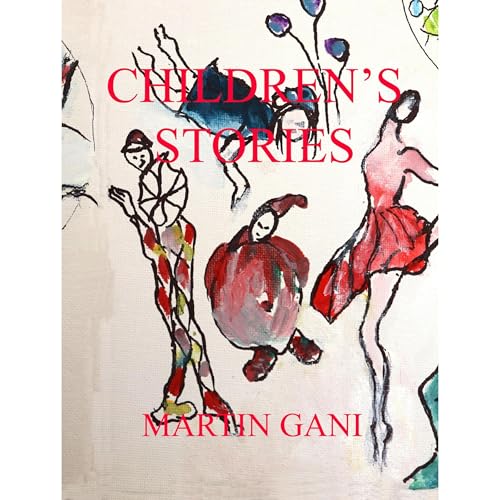 CHILDREN'S STORIES Audiolibro Por Martin Gani arte de portada