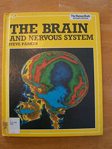 The Brain and Nervous System 0531140261 Book Cover