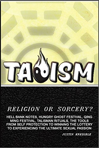 Taoism - Religion or Sorcery?: Hell Bank Notes, Hungry Ghost