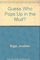 Guess Who Pops Up in the Pond? 0001947044 Book Cover