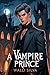 A Vampire Prince (Nocturna's Vampires Saga) (English Edition)