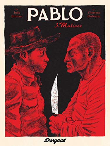 Pablo - tome 3 - Matisse (3/4) Pablo - tome 3 - Matisse (3/4)