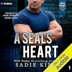 A SEAL's Heart Audiolibro Por Sadie King arte de portada