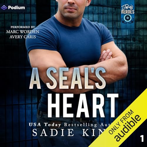 A SEAL's Heart Audiolibro Por Sadie King arte de portada