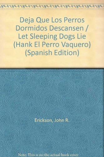 Deja Que Los Perros Dormidos Descansen / Let Sl... [Spanish] 0877192286 Book Cover